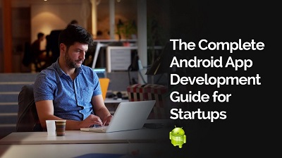 Android App Development Guide